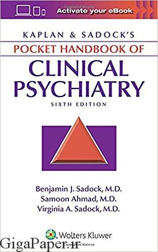 دانلود ایبوک کاپلان و پاکت پی سی کتاب Sadock از روانپزشکی بالینی، نسخه 6 - Kaplan & Sadock's Pocket Handbook of Clinical Psychiatry Sixth Edition - دانلود کتاب های تخصصی پزشکی